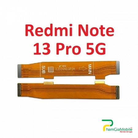 Mạch Dây Sub Sạc Xiaomi Redmi Note 13 Pro 5G Cáp Nối Main Sạc Cáp Nối Bo Mainboard Mạch Chủ